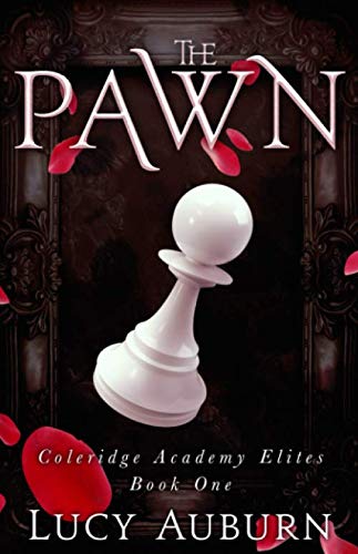 The Pawn (Coleridge Academy Elites)