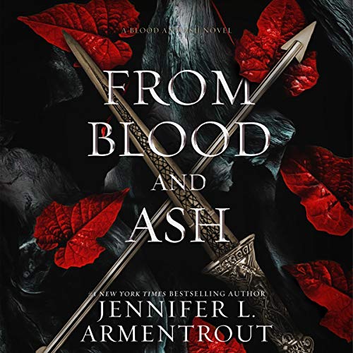 From Blood and Ash: Blood and Ash