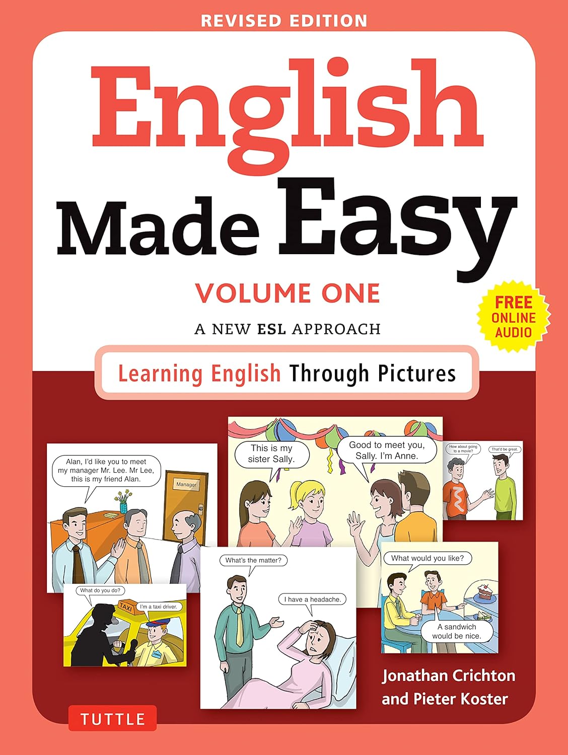 English Made Easy Volume One: A New ESL Approach: Learning English Through Pictures (Free Online Audio)