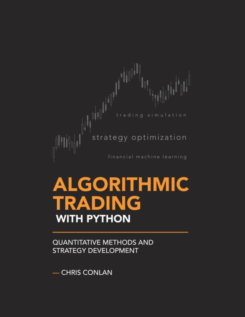 Algorithmic Trading with Python: Quantitative Methods and Strategy Development