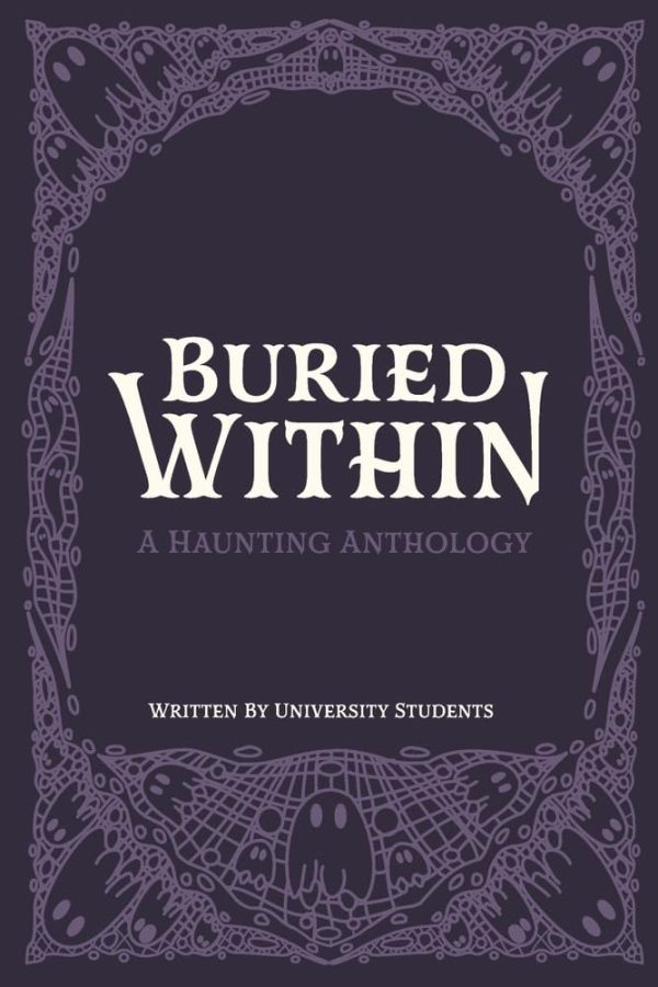 Buried Within: A Haunting Anthology