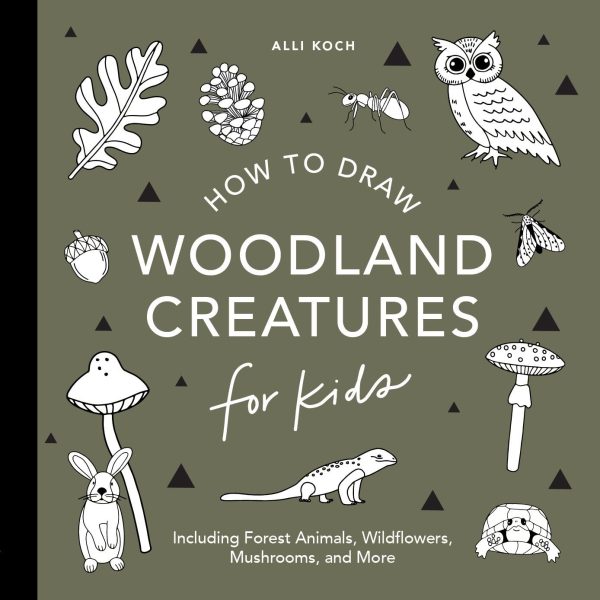 How to Draw for Kids: Mushrooms & Woodland Creatures (How to Draw For Kids Series)
