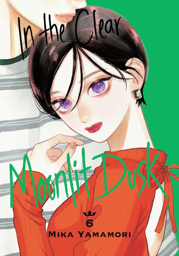 In the Clear Moonlit Dusk Vol. 6