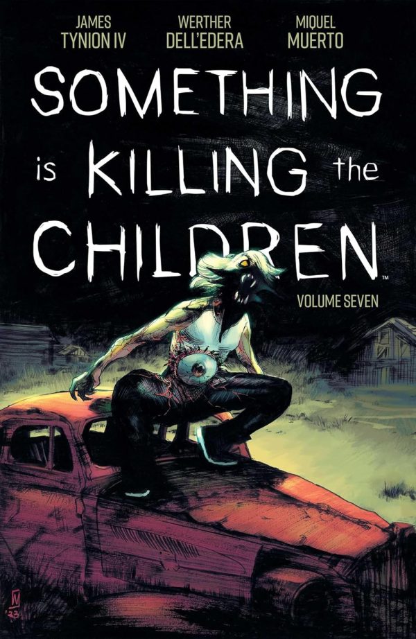Something is Killing the Children Vol 7 (Something Is Killing the Children